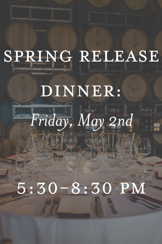 Spring Release Winemaker Dinner